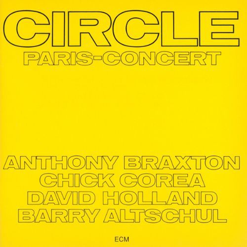 Circle, Anthony Braxton, Chick Corea, David Holland: Paris Concert - CD Foto #1