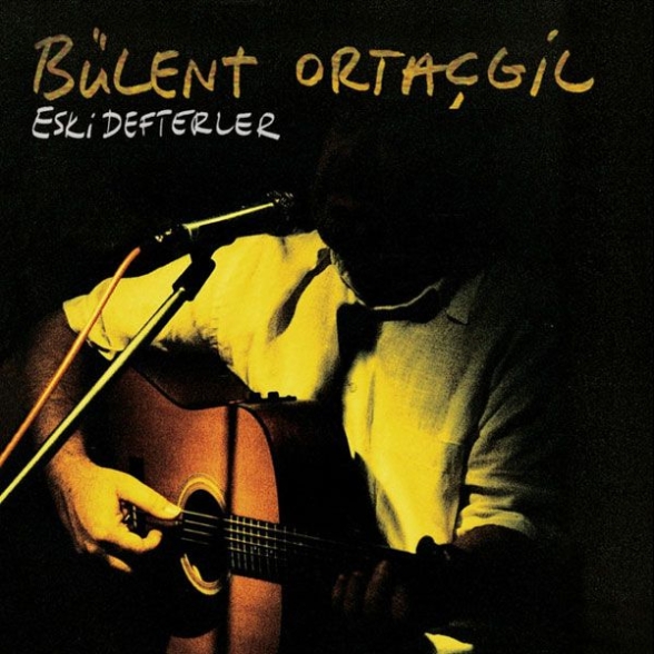 Bülent Ortaçgil: Eski Defterler - CD Foto #1