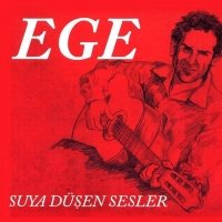 Ege: Suya Düşen Sesler - CD