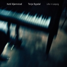 Ketil Bjørnstad, Terje Rypdal: Life in Leipzig - CD Foto #1