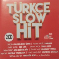 Çeşitli Sanatçılar: Türkçe Slow Hit - CD