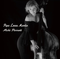 Nicki Parrott: Papa Loves Mambo - Plak