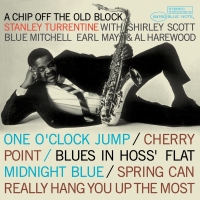 Stanley Turrentine: A Chip Off The Old Block - Plak