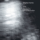 The Hilliard Ensemble: Stephen Hartke: Tituli / Cathedral in the Trashing Rain - CD Foto #1