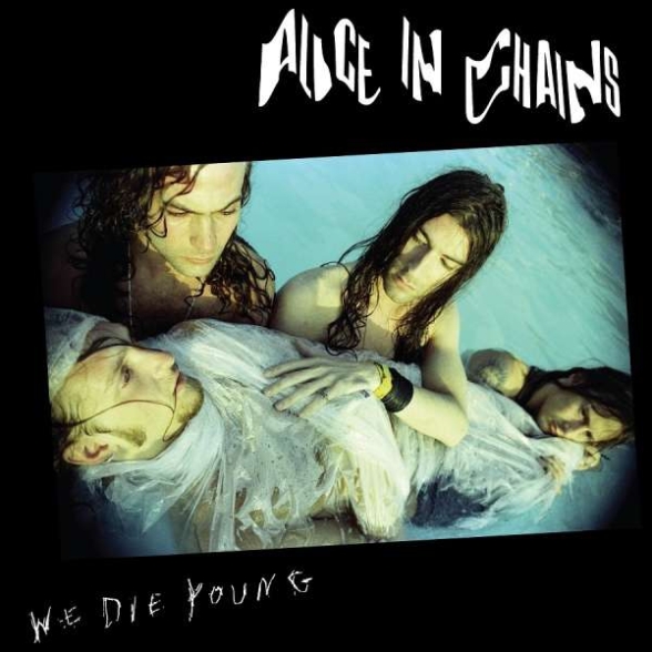 Alice In Chains: We Die Young EP (Limited Edition - RSD 2022) - Single Plak Foto #1