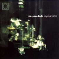 Mercan Dede: Seyahatname - CD