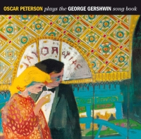 Oscar Peterson: Plays The George Gershwin Songbook + 1 Bonus Track - CD