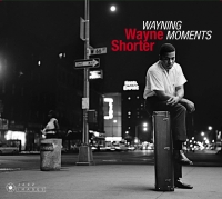 Wayne Shorter: Wayning Moments - CD