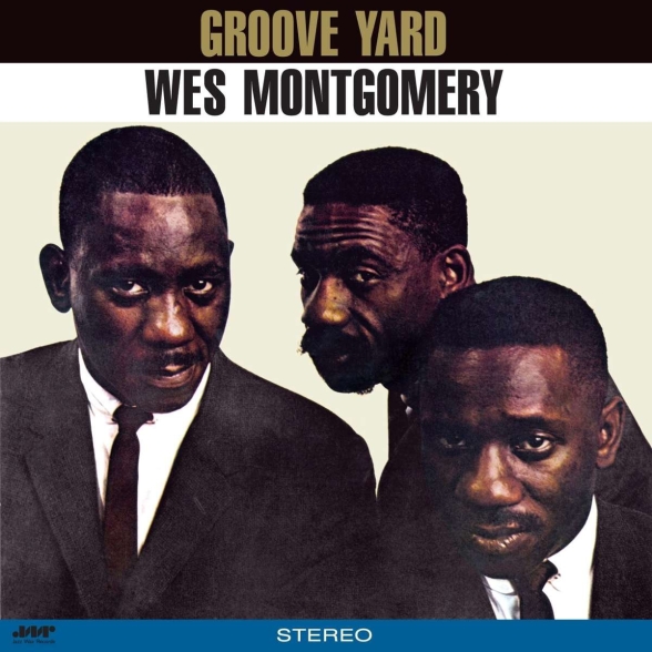Wes Montgomery: Groove Yard (Limited Edition) - Plak Foto #1