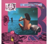 Wax: American English (Limited Numbered Edition - Pink & Purple Marbled Vinyl) - Plak