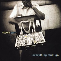 Steely Dan: Everything Must Go (Crystal Clear Vinyl) - Plak