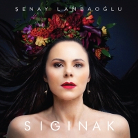 Şenay Lambaoğlu: Sığınak - Plak