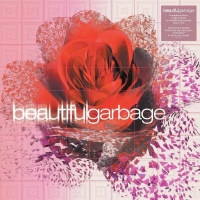 Garbage: Beautiful Garbage - Plak