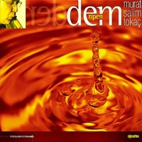 Murat Salim Tokaç: Dem - CD