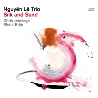 Nguyên Lê: Silk and Sand - Plak