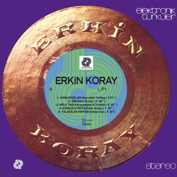 Erkin Koray: Elektronik Türküler - Plak Foto #2