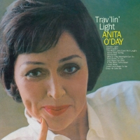 Anita O'Day: Trav'lin' Light + Waiter, Make Mine Blues - CD