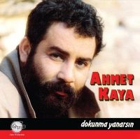Ahmet Kaya: Dokunma Yanarsın - Plak