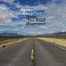 Mark Knopfler: Down the Road Wherever - CD Foto #1