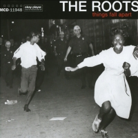 The Roots: Things Fall Apart - Plak