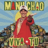 Manu Chao: Viva Tu - Plak