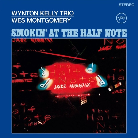 Wynton Kelly Trio, Wes Montgomery: Smokin' At The Half Note - Plak Foto #1