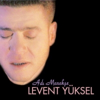 Levent Yüksel: Adı Menekşe - CD
