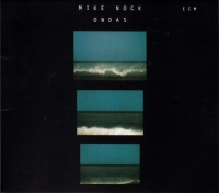 Mike Nock: Ondas - CD
