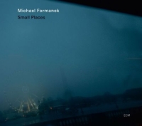 Michael Formanek: Small Places - CD