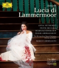 Anna Netrebko, Ildar Abdrazakov, Marco Armiliato, Mariusz Kwiecien, Piotr Beczala, The Metropolitan Opera Orchestra and Chorus: Donizetti: Lucia Di Lammermoor - BluRay Foto #1