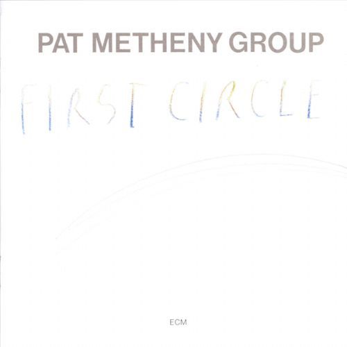 Pat Metheny Group: First Circle - CD Foto #1