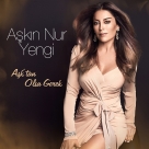 Aşkın Nur Yengi: Aşk'tan Olsa Gerek - CD Foto #1