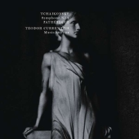 Teodor Currentzis, Musica Aeterna: Tchaikovsky: Symphony No. 6 - Plak