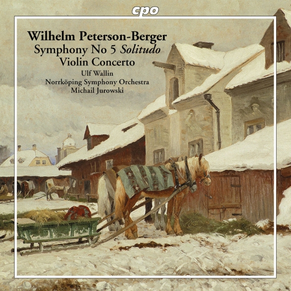 Michail Jurowski, Ulf Wallin, Norrköping Symphony Orchestra: Peterson-Berger: Symphony No 5, Violin Concerto - CD Foto #1