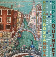 Super Quintet: Recado Bossa Nova (Jewelcase) - CD