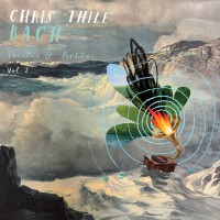 Chris Thile: Bach: Sonatas And Partitas Vol. 2 - Plak
