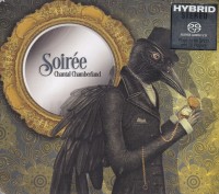 Chantal Chamberland: Soiree - SACD