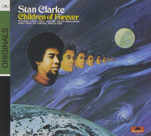 Stanley Clarke: Children Of Forever - CD Foto #1