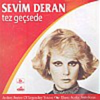 Sevim Deran: Tez Geçsede - CD