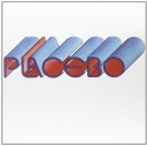 Placebo (Caz): Placebo - Plak Foto #1