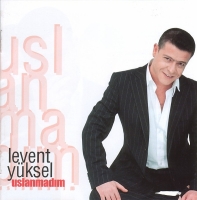 Levent Yüksel: Uslanmadım - CD