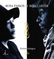 Rosa Passos, Ron Carter: Entre Amigos - SACD