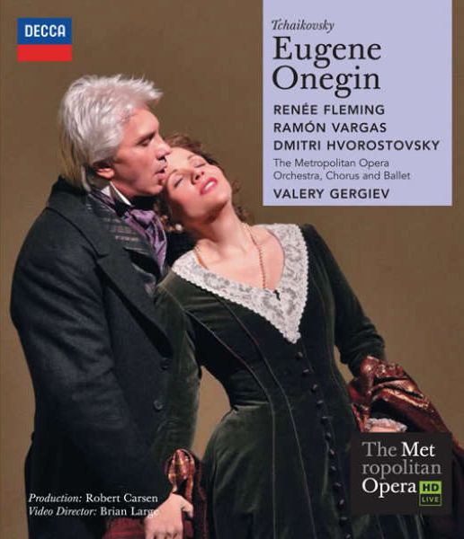 Valery Gergiev, Renée Fleming, Ramón Vargas, Dmitri Hvorostovsky, The Metropolitan Opera Orchestra and Chorus: Tchaikovsky: Eugene Onegin - BluRay Foto #1