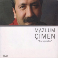 Mazlum Çimen: Buluşmalar - CD