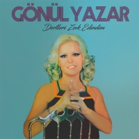 Gönül Yazar: Dertleri Zevk Edindim - Plak