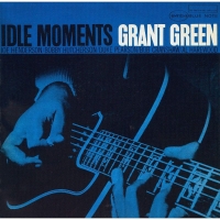 Grant Green: Idle Moments - CD