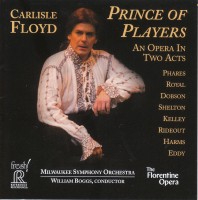 William Boggs, Milwaukee Symphony Orchestra: Carlisle Floyd: Prince of Players - CD & HDCD