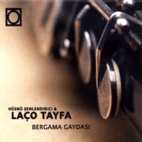 Hüsnü Şenlendirici & Laço Tayfa: Bergama Gaydası - CD