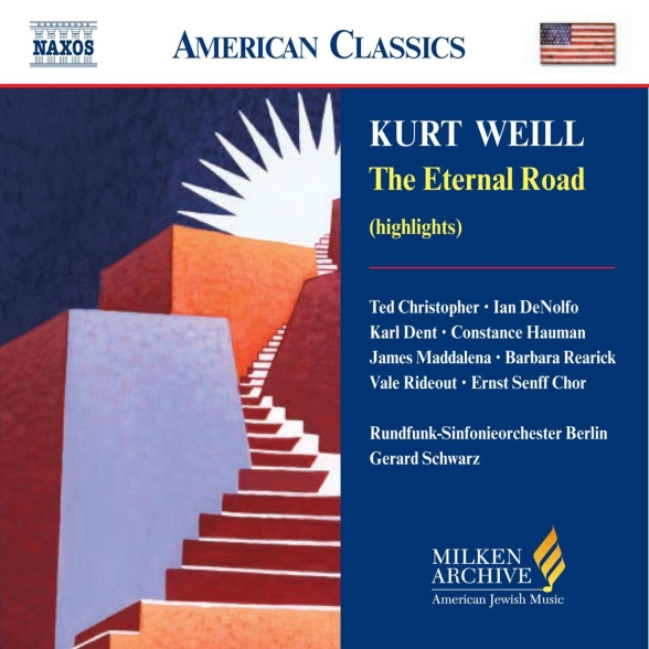 Gerard Schwarz, Rundfunk-Sinfonie Orchester Berlin: Weill: The Eternal Road - CD Foto #1