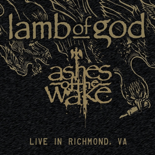 Lamb Of God: Ashes of the Wake - Live in Richmond - Plak Foto #1